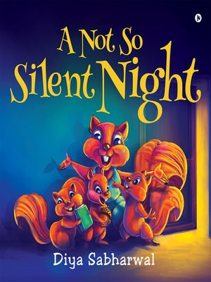 cover image of A Not So Silent Night